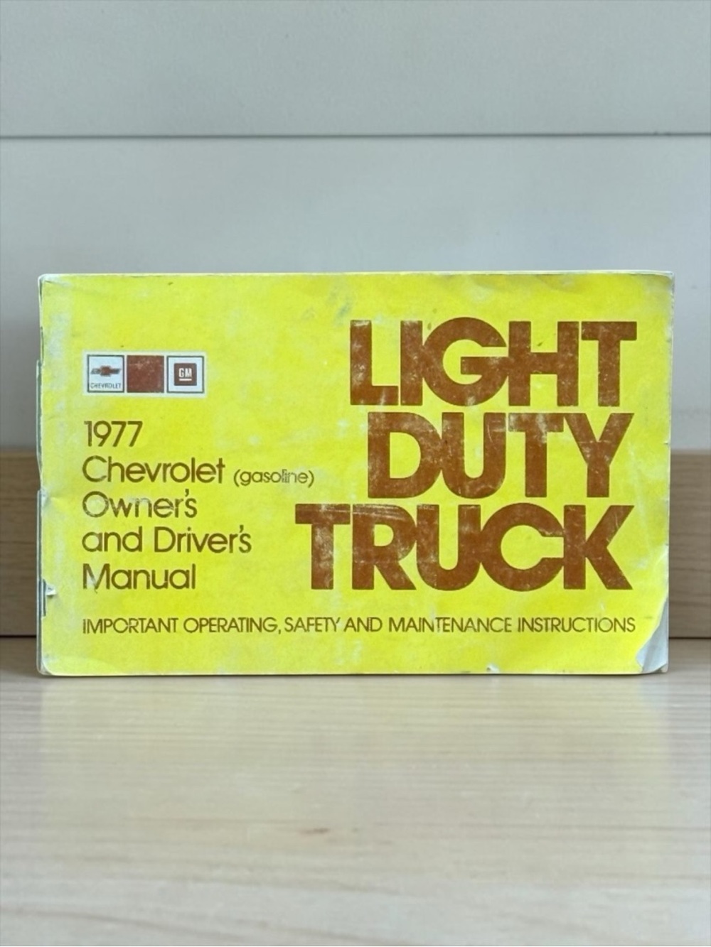CHEVROLET 1977 Light Duty Truck Owner’s and Driver’s Manual